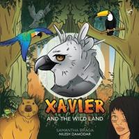 Xavier and the wild land