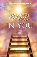 Magic in You