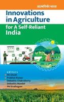 Innovations In Agriculture For A Self-Reliant India