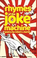 Rhymes of the  Joke Machine