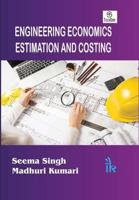 Engineering Economics, Estimation and Costing