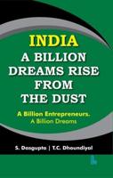 India: A Billion Dreams Rise from the Dust