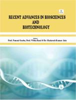 Recent Advances in Biosciences and Biotechnology