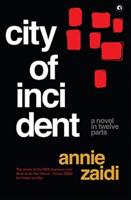 CITY OF INCIDENT