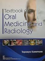 Textbook of Oral Medicine and Radiology