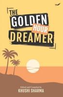 The Golden Hour Dreamer