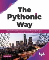 The Pythonic Way