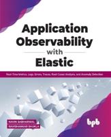 Application Observability With Elastic