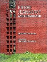 Pierre Jeanneret and Chandigarh