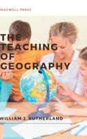 The Teaching of Geography