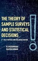 The Theory Of Sample Surveys And Statistical Decisions - 2nd Fully Revised And Enlarged Edition