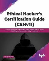 Ethical Hacker's Certification Guide (CEHv11)