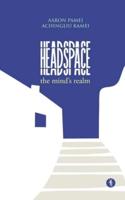 Headspace : The Mind's Realm