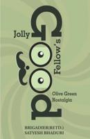A Jolly Good Fellow's Olive Green Nostalgia