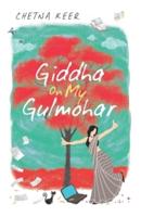 Giddha on My Gulmohar