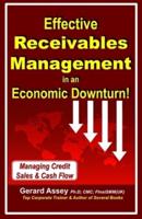 Effective Receivables Management in an Economic Downturn!