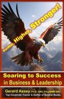 Soaring to Success in Business & Leadership