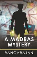 A Madras Mystery