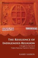 The Resilience of Indigenous Religion