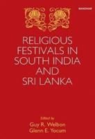 Religious Festivals in South India and Sri Lanka