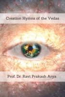 Creation Hymns of the Vedas