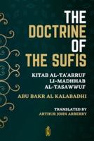 The Doctrine of the Sufis - Kitab Al-Ta'arruf Li-Madhhab Al-Tasaw﻿wuf