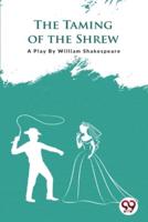 The Taming Of The Shrew