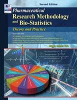 Pharmaceutical Research Methodology & Bio-Statistics