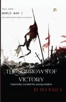 WWI The Sorrows of Victory