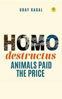 Homo Destructus