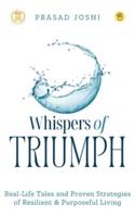 Whispers Of Triumph