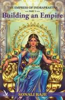 The Empress of Indraprastha - Part 2