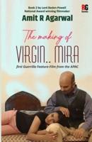 The Making of Virgin Mira