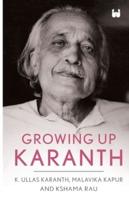 Growing Up Karanth