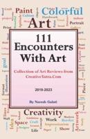 111 Encounters With Art