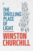 The Dwelling Place of Light