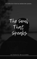 The Soul That Speaks