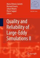 Quality and Reliability of Large Eddy Simulations II
