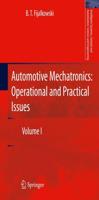 Automotive Mechatronics: Operational and Practical Issues : Volume I
