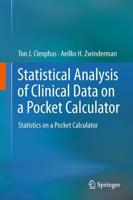 Statistical Analysis of Clinical Data on a Pocket Calculator : Statistics on a Pocket Calculator