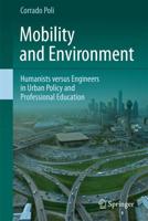 Mobility and Environment : Humanists versus Engineers in Urban Policy and Professional Education