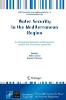 Water Security in the Mediterranean Region: An International Evaluation of Management, Control, and Governance Approaches