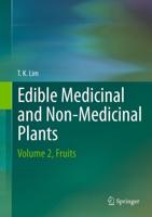 Edible Medicinal And Non-Medicinal Plants : Volume 2, Fruits