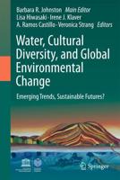 Water, Cultural Diversity, and Global Environmental Change