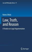 Law, Truth, and Reason : A Treatise on Legal Argumentation