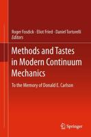 Methods and Tastes in Modern Continuum Mechanics