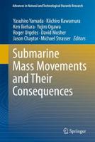 Submarine Mass Movements and Their Consequences: 5th International Symposium