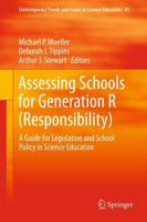 Assessing Schools for Generation R (Responsibility)