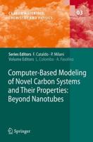 Computer-Based Modeling of Novel Carbon Systems and Their Properties : Beyond Nanotubes