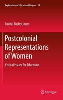 Postcolonial Representations of Women : Critical Issues for Education